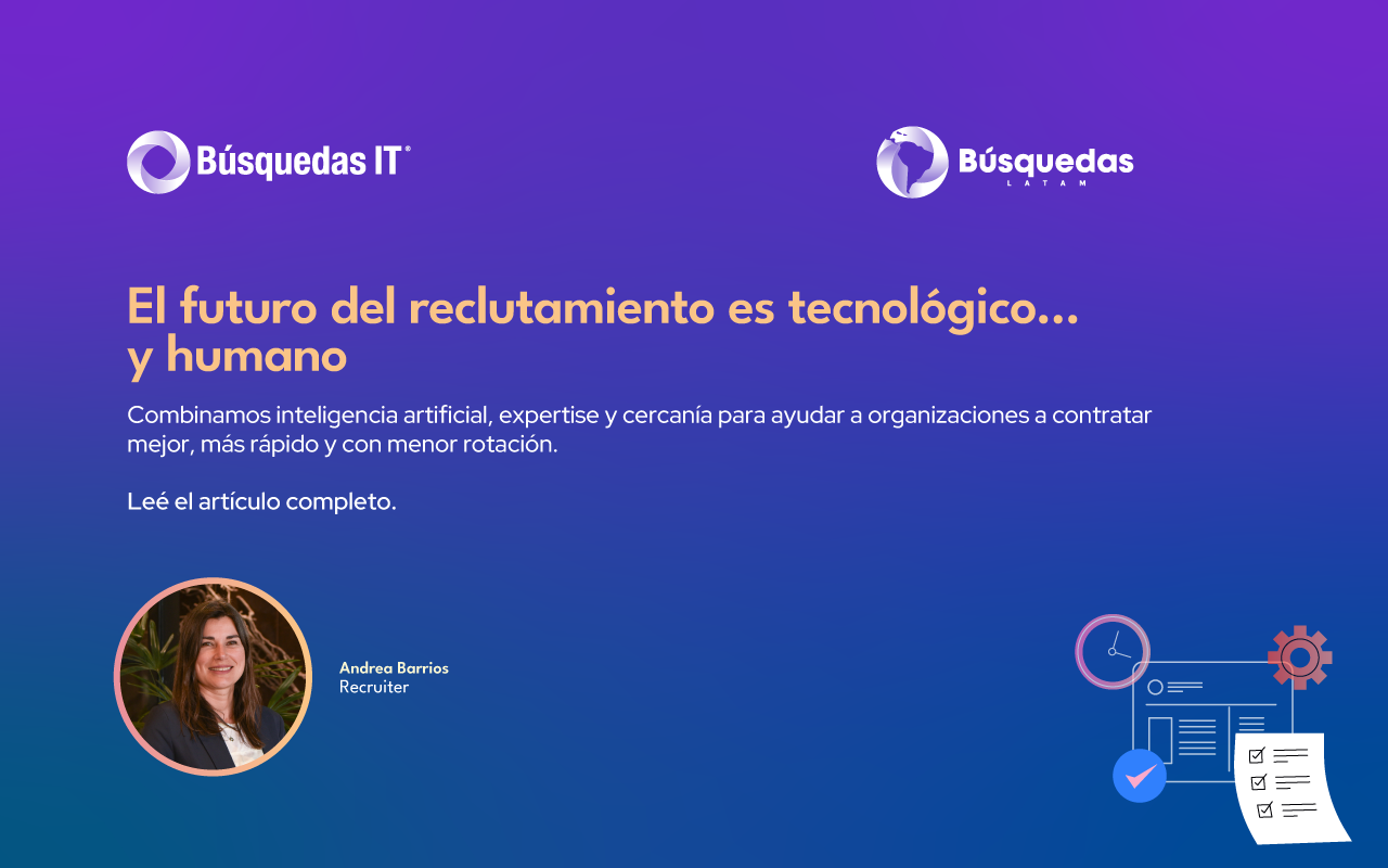 El futuro del reclutamiento es tecnológico y humano
