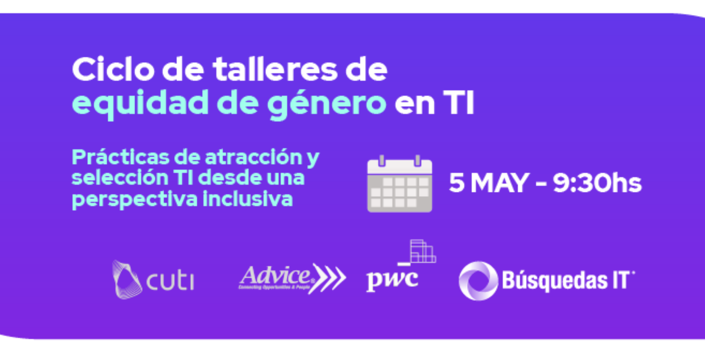 Taller de Equidad de Género en IT - 5 de Mayo, 9:30hs
