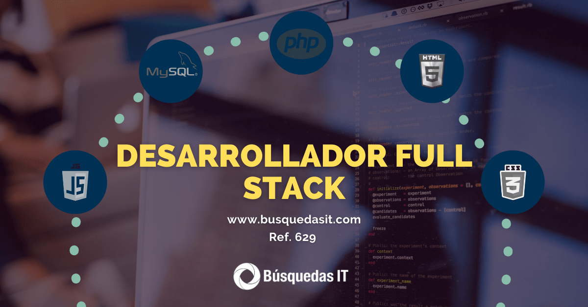 Búsquedas IT-DESARROLLADOR FULL STACK
